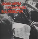 LP - Sogenanntes Linksradikales Blasorchester - Hört, Hört - incl. 15 page booklet