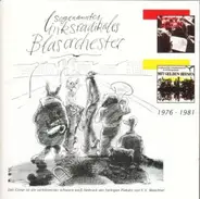 Sogenanntes Linksradikales Blasorchester - 1976-1981