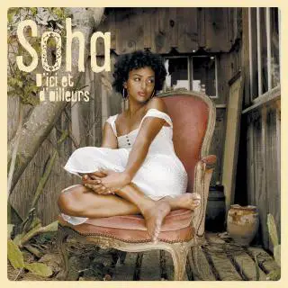 Soha - D'Ici et d'Ailleurs