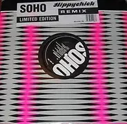 Soho - Hippychick (Limited Remix)