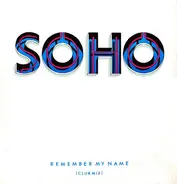 Soho - Remember My Name