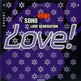Soho - Love Generation