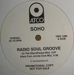 Soho - Radio Soul Groove