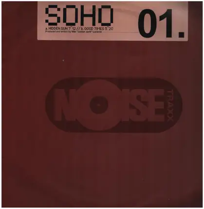Soho - Hidden Sun / Good Times