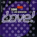 12inch Vinyl Single - Soho - Love Generation