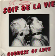 Soif De La Vie - Goddess Of Love