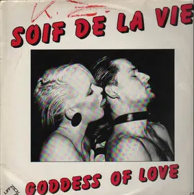 Soif De La Vie - Goddess Of Love