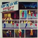 Soif De La Vie Feat. Lyma Russel - Satisfy