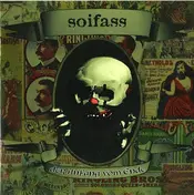 Soifass - Der Anfang Vom Ende