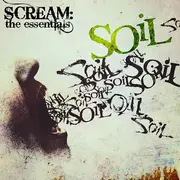 CD - Soil - SCREAM: The Essentials - Still Sealed, digipak