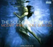 Soile Isokoski , Tapiola Sinfonietta , Peter Schreier , Wolfgang Amadeus Mozart - Mozart Arias The Sounds Of Ondine