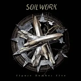 Soilwork - Figure Number Five