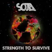 Soja - Strength To..