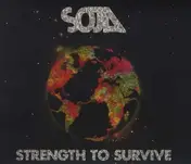 Soja - Strength To Survive (Expanded Edition)