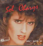 12inch Vinyl Single - Sol Charys - Don't Watch Me