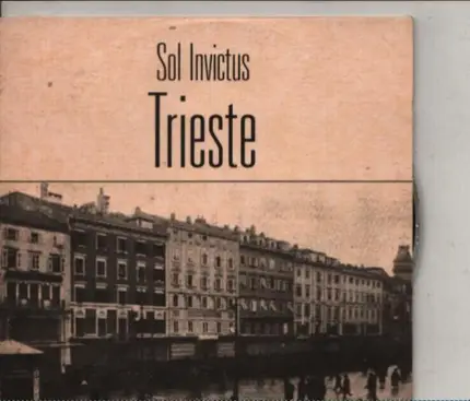 Sol Invictus - Trieste