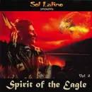 CD - Sol Latino - Spirit Of The Eagle - Vol. 4