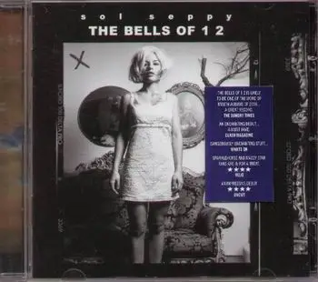 Sol Seppy - The Bells of 1 2