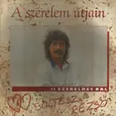 LP - Soltész Rezső - A Szerelem Útjain