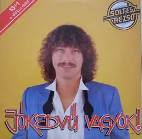 Soltész Rezső - Jókedvű Vagyok!