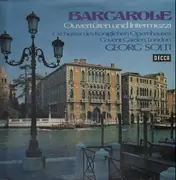 LP - Solti - Barcarole: Ouvertüren und Intermezzi