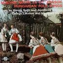 LP - Solti Károly And Apollónia Kovács - Lakatos György És Népi Zenekara - Magyar Nóták És Csárdások