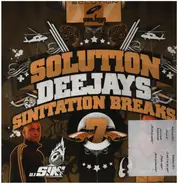 Solution Deejays - Sinitation Breaks Vol. 7