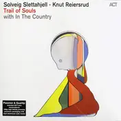Solveig Slettahjell - Trail of Souls
