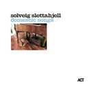 CD - Solveig Slettahjell - Domestic Songs