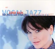 CD - Solveig Slettahjell Slow Motion Quintet - Good Rain - Digipak