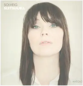 Solveig Slettahjell - Antologie