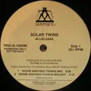 12inch Vinyl Single - Solar Twins - Alleluias
