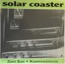 7inch Vinyl Single - Solar Coaster - Zero Sum / Karmageddon