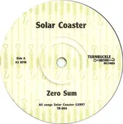 7inch Vinyl Single - Solar Coaster - Zero Sum / Karmageddon