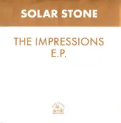Solar Stone - The Impressions E.P.