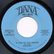 Solaris - A Case Of The Boogie / You And Me