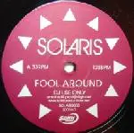 Solaris - Fool Around