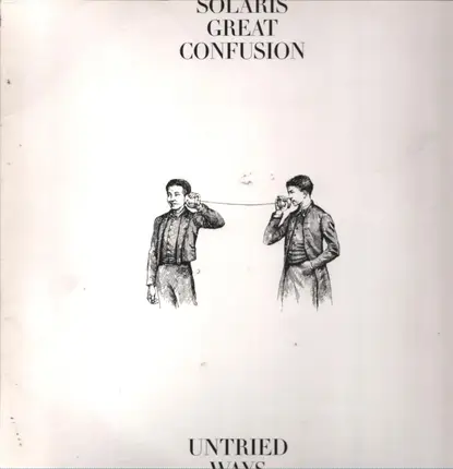 Solaris Great Confusion - Untried Ways