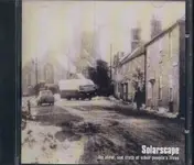 Solarscape - The Slow Sad Truth Of Other People's Lives