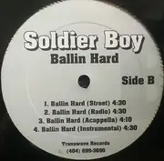 12inch Vinyl Single - Soldier Boy - Straight Out / Ballin Hard