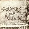 7'' - Soldiers Of Fortune - Stars / Autonomia