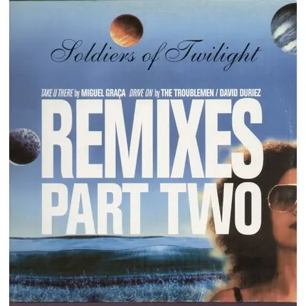 Soldiers Of Twilight - Remixes Part Two
