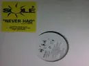 12'' - Solé - Never Had