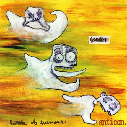 Sole - Bottle of Humans