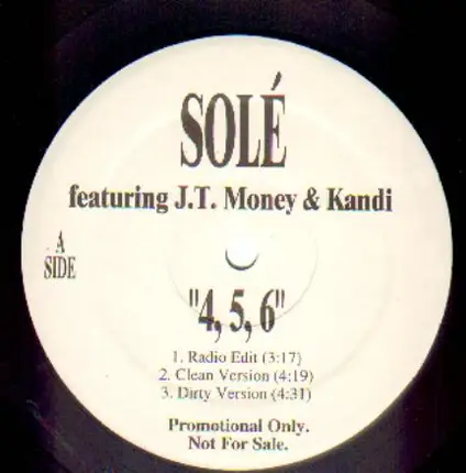 Solé feat. J.T. Money & Kandi - 4, 5, 6