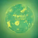 12inch Vinyl Single - Soleil Vert - Fantasy
