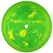 12inch Vinyl Single - Soleil Vert - Fantasy