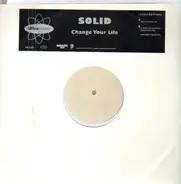Solid - Change Your Life