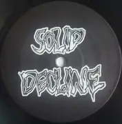 7inch Vinyl Single - Solid Decline / Strong Intention - Split EP