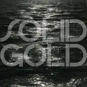 Solid Gold - Bodies of Water